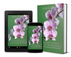 Descomplicando o Cultivo de Orquídeas